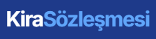 Kira Sözleşmesi Oluşturmak İsteyenlere Dijital ve Güvenli Çözüm